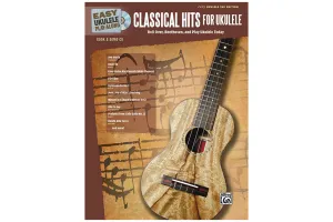 Alfred Easy Ukulele Play-Along: Classical Hits for Ukulele