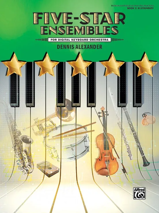 Five-Star Ensembles (Digital Keyboard Orchestra)