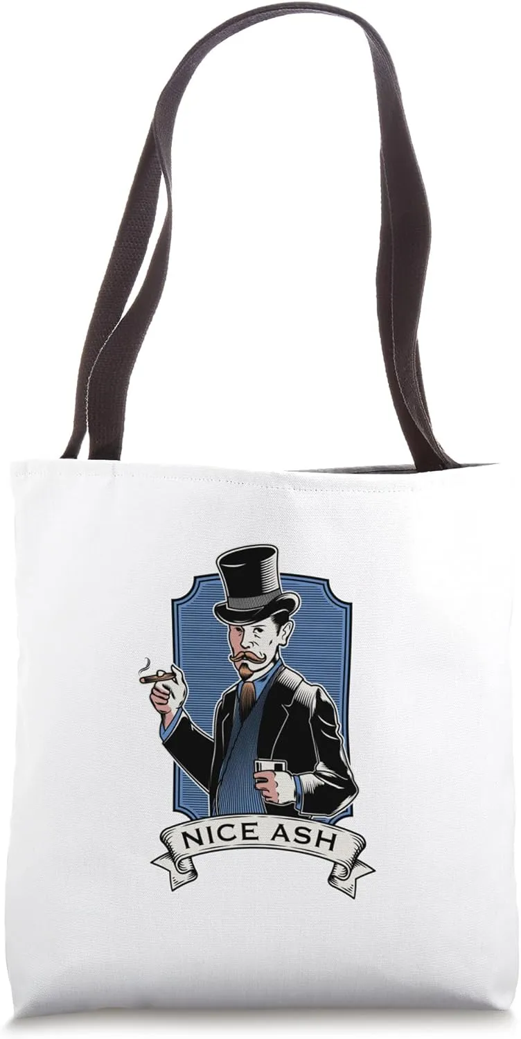 Nice Ash - Cigar Pipe Smoking Tote Bag